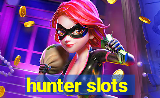 hunter slots